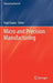 Micro and Precision Manufacturing by Gupta