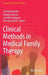 Clinical Methods in Medical Family Therapy by Tai Mendenhall