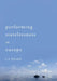 Performing Statelessness in Europe by S. E. Wilmer
