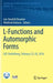 L-Functions and Automorphic Forms: Laf, Heidelberg, February 22-26, 2016 by Jan Hendrik Bruinier