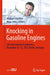 Knocking in Gasoline Engines: 5th International Conference, December 12-13, 2017, Berlin, Germany by Michael Günther