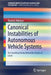 Canonical Instabilities of Autonomous Vehicle Systems: The Unsettling Reality Behind the Dreams of Greed by Rodrick Wallace