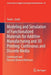 Modeling and Simulation of Functionalized Materials for Additive Manufacturing and 3D Printing: Continuous and Discrete Media: Continuum and Discrete by Tarek I. Zohdi