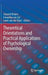 Theoretical Orientations and Practical Applications of Psychological Ownership by Chantal Olckers
