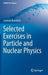 Selected Exercises in Particle and Nuclear Physics by Lorenzo Bianchini