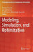 Modeling, Simulation, and Optimization by Pandian Vasant