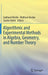 Algorithmic and Experimental Methods in Algebra Geometry and Number Theory: by Gebhard Bckle; Wolfram Decker; Gunter Mall