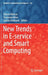 New Trends in E-Service and Smart Computing by Tokuro Matsuo