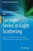Springer Series in Light Scattering: Volume 1: Multiple Light Scattering, Radiative Transfer and Remote Sensing by Alexander Kokhanovsky