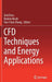 Cfd Techniques and Energy Applications by Zied Driss
