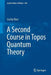 A Second Course in Topos Quantum Theory by Cecilia Flori