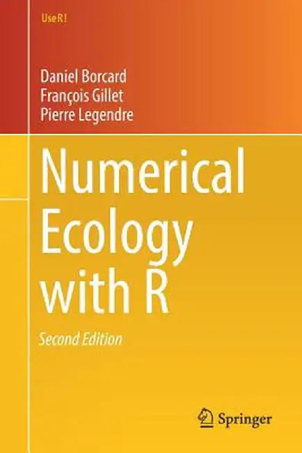 Numerical Ecology with R by Daniel Borcard