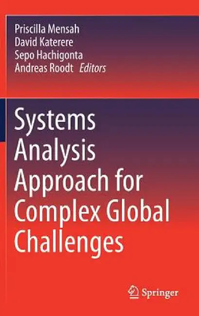 Systems Analysis Approach for Complex Global Challenges by Priscilla Mensah