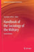 Handbook of the Sociology of the Military by Giuseppe Caforio