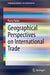 Geographical Perspectives on International Trade by Purva Yadav