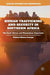 Human Trafficking and Security in Southern Africa: The South African and Mozambican Experience by Richard Obinna Iroanya