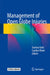 Management of Open Globe Injuries by Seanna Grob