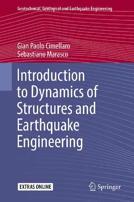 Introduction to Dynamics of Structures and Earthquake Engineering-  (45) by Cimellaro