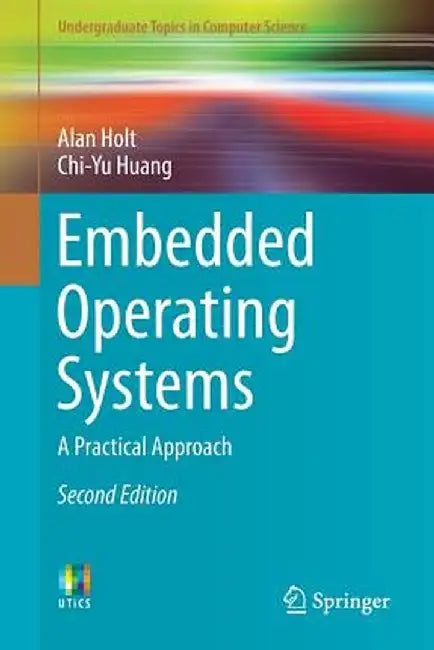 Embedded Operating Systems by Alan Holt