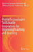 Digital Technologies: Sustainable Innovations for Improving Teaching and Learning by Demetrios Sampson