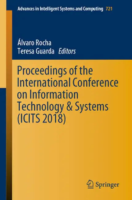Proceedings of the International Conference on Information Technology & Systems (Icits 2018) by Álvaro Rocha