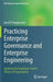 Practicing Enterprise Governance and Enterprise Engineering: Applying the Employee-Centric Theory of Organization by Jan A. P. Hoogervorst