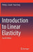 Introduction to Linear Elasticity- by Gould