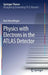 Physics with Electrons in the Atlas Detector by Kurt Brendlinger