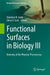 Functional Surfaces in Biology III: Diversity of the Physical Phenomena by Stanislav N. Gorb