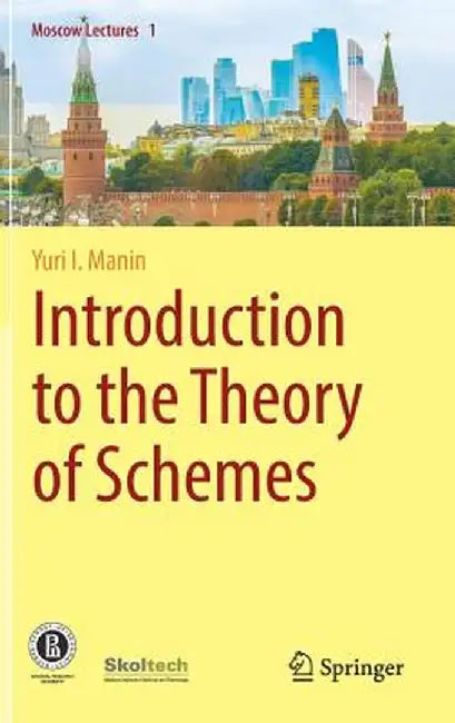 Introduction to the Theory of Schemes by Manin