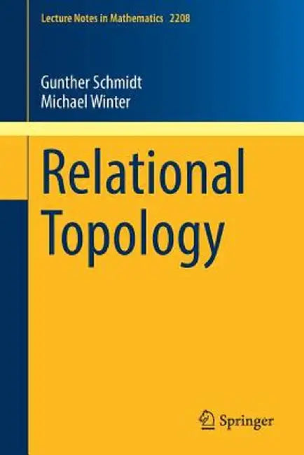Relational Topology by Gunther Schmidt