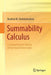 Summability Calculus: A Comprehensive Theory of Fractional Finite Sums by Ibrahim M. Alabdulmohsin