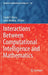 Interactions Between Computational Intelligence and Mathematics by László T. Kóczy