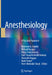 Anesthesiology: A Practical Approach by Basavana G. Goudra