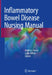 Inflammatory Bowel Disease Nursing Manual by Andreas Sturm