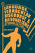 Language, Vernacular Discourse and Nationalisms: Uncovering the Myths of Transnational Worlds by Finex Ndhlovu