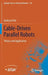 Cable-Driven Parallel Robots: Theory and Application by Andreas Pott