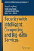 Security with Intelligent Computing and Big-Data Services by Sheng-Lung Peng