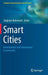 Smart Cities: Development and Governance Frameworks by Zaigham Mahmood