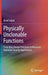 Physically Unclonable Functions: From Basic Design Principles to Advanced Hardware Security Applications by Basel Halak