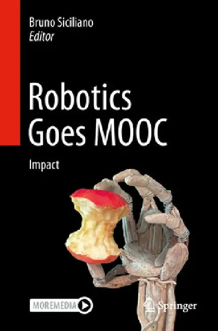 Robotics Goes MOOC by Bruno Siciliano