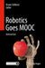 Robotics Goes MOOC by Claire Grace