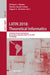 Latin 2018: Theoretical Informatics: 13th Latin American Symposium, Buenos Aires, Argentina, April 16-19, 2018, Proceedings by Michael A. Bender