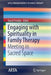 Engaging with Spirituality in Family Therapy: Meeting in Sacred Space by David Trimble