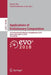 Applications of Evolutionary Computation: 21st International Conference, Evoapplications 2018, Parma, Italy, April 4-6, 2018, Proceedings by Kevin Sim