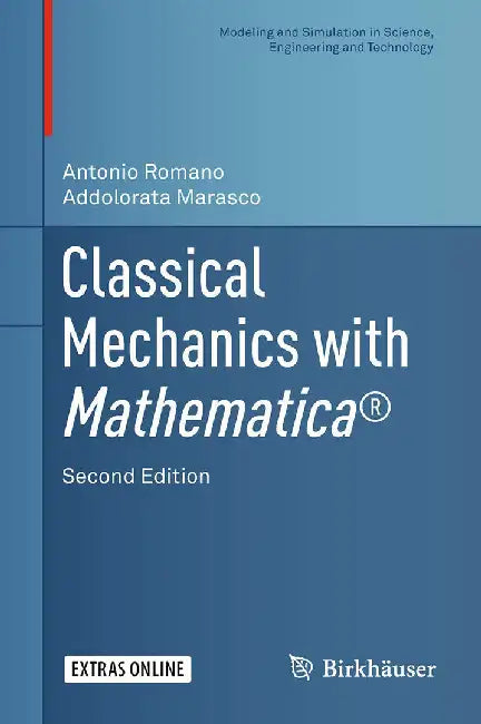 Classical Mechanics with Mathematica®- by Romano