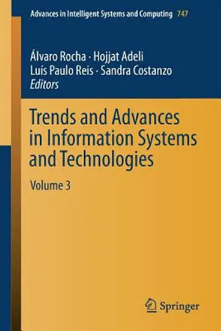 Trends and Advances in Information Systems and Technologies: Volume 3 by Álvaro Rocha