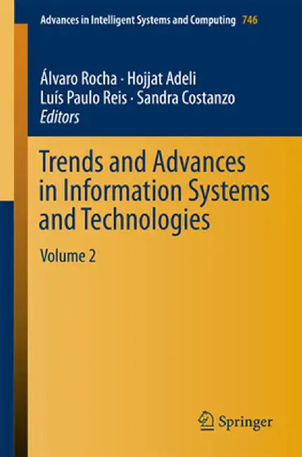 Trends and Advances in Information Systems and Technologies: Volume 2 by Álvaro Rocha