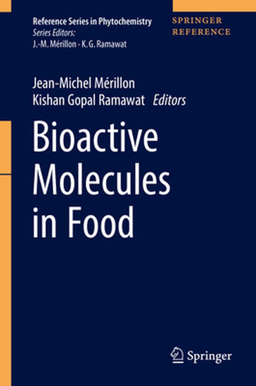 Bioactive Molecules in Food by Jean-Michel Mérillon
