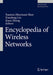 Encyclopedia of Wireless Networks by Xuemin (Sherman) Shen